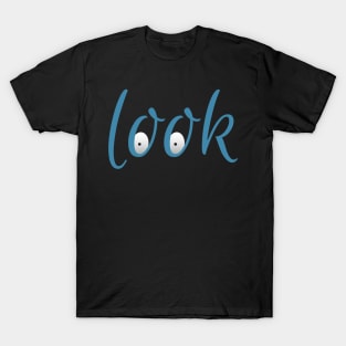 Look T-Shirt